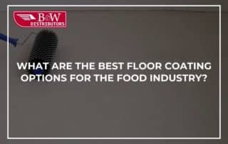 What Are The Best Floor Coating Options For The Food Industry