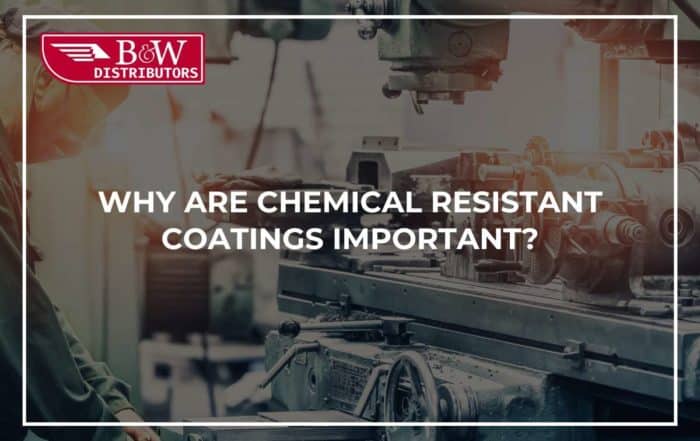 Why Are Chemical Resistant Coatings Important