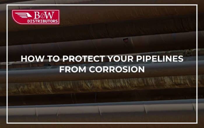 How To Protect Your Pipelines From Corrosion